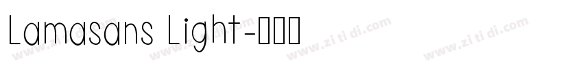 Lamasans Light字体转换
